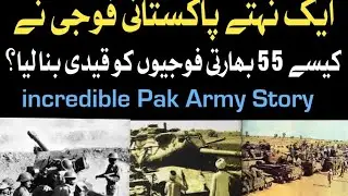 Unarmed Pakistani Soldier Captured 55 Indian Troops | Incredible Pakistan Army Story |takraexclusive