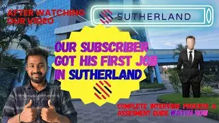 Subscribe secured first job after watching our video in Sutherland /interview& Assesment guide #job 