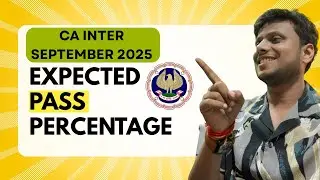 CA Intermediate September 2025 Expected Pass Percentage 
