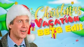 Christmas Vacation (Brady Beats and The Token Girl Edit)