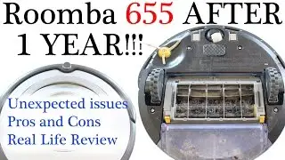 iRobot Roomba 655 After 1 Year of a Daily Use. Real Life Review. Pros and Cons!
