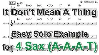 It don't mean a thing - Easy Solo Example for 4 Sax