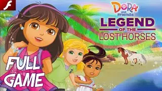 Dora and Friends&trade;: Legend of the Lost Horses (Flash) - Full Game HD Walkthrough - No Commentary