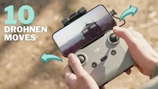 10 DROHNEN MOVES f&uuml;r EPISCHE AUFNAHMEN (DJI MAVIC MINI II)
