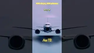 100 Days, 100 Planes [ Atr 72 ] (Day 8)