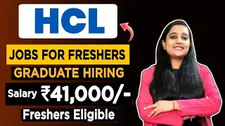 HCL Recruitment 2022 | HCL Hiring Freshers 2022 | Graduate | HCL Recruitment 2022 For Freshers | Job