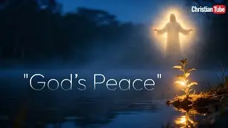 Christian Night Prayer Music for Peace & Calm
