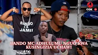 #COKTV EXCLUSIVE: BANDO MC AIBA {ATAPELI} NGUO KUSINGIZIA UCHAWI, DOGO DEE AMKAUSHIA FEJO FASHION