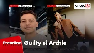 Арчи Алемания признан виновным по делу, поданному против него Ритой Даниэлой | Frontline Pilipinas