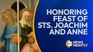 Honoring the Feast of Saints Joachim and Anne: A Look Through Art | EWTN News Nightly
