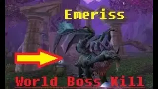 Emeriss Kill |World of Warcraft Classic| World Boss|