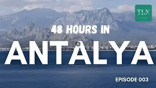 Antalya, Turkey in 48 Hours: Ultimate Travel Guide 🌍 🕒