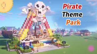 How to build a Pirate Theme Park | Minecraft Tutorial