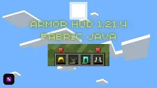 Мод Armor Hud для Minecraft Java 1.21.4||Fabric #minecraft