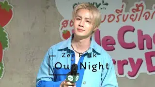 260111 : Our night (Zee Pruk) - Jele Chewy Berry Day