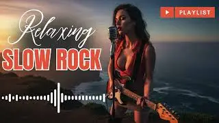 Slow Rock Hits 80s & 90s 🎶 Timeless Love Songs Playlist