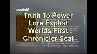 Double Truth To Power Lore Exploit Guide - Worlds First Chronicler