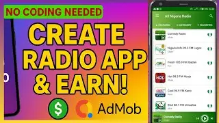 How to Create a Radio Station App with AppCreator24 & Monetize with AdMob &ndash; Step-by-Step Guide
