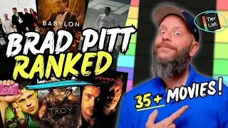 BRAD PITT Movies RANKED (Tier List)