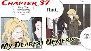 My Dearest Nemesis Ch 37 #mangayuri #yuri #yurimanga #yurimanhua #glyuri #Manga #mydearestnemesis