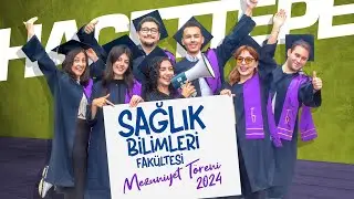 Mezuniyet Töreni 2024: Sağlık Bilimleri Fakültesi