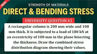 DIRECT STRESS AND BENDING STRESS IN STRENGTH OF MATERIALS SOLVED PROBLEM 2 @TIKLESACADEMY