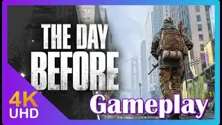 The Day Before Gameplay Demo [4K]
