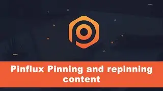 Pinflux Pinning and repinning content