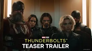 Marvel Studios&rsquo; Thunderbolts* | Only In Cinemas May 2025