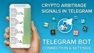 Telegram bot with arbitration signals. Connection and configuration.