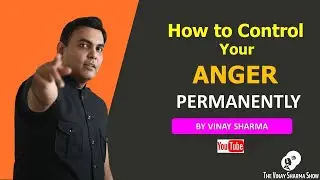How to control anger permanently | How to control anger | How to anger management