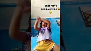 Elias dance move original music