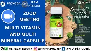 MULTI VITAMIN AND MULTI MINERAL CAPSULE (ZOOM TRAINING) - PROVEDA MKT. PVT. LTD.
