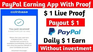 PayPal Earning App Payment proof live | Bituro App Live Payment proof  | BigBig Cash App Live Proof