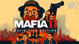 Mafia 2 - Konečně pořádná práce! (CZ/SK Let's Play)