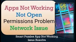 How to Fix Smart Puzzles App Not Working | Not Open