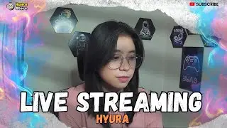 LIVE STREAMING HYURA || PUSH RANK LAGI | MOBILE LEGENDS  #shorts
