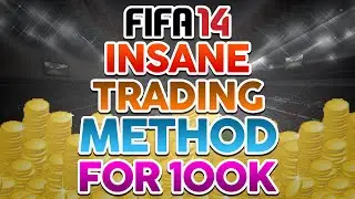 Fifa 14 UT | Insane Method for 100k+