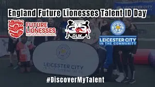 Premier League Kicks｜ Leicester City Football Club Women Help Inspire Future Lionesses