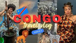 #VLOG KINSHASA #partie2 : INVESTIR AU CONGO ?! 🤔🧐SAFARI PARC DE LA NSELE, FOOD & CO 🥳🇨🇩😍🌍