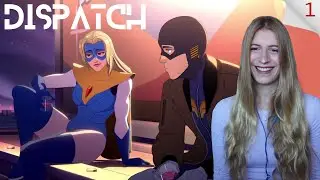 I Love Everyone in this Game! | Dispatch | Part 1 (Episode 1 & 2)