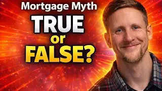 Mortgage Myths, Market Reality & What&rsquo;s Coming in 2026