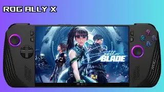 Asus Rog Ally X: Stellar Blade Gameplay / Performance