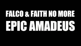 Falco & Faith No More - Epic Amadeus