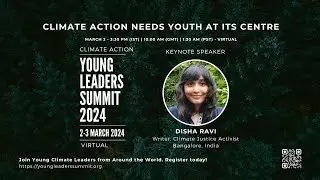 Climate Action Needs Youth At Its Centre - Disha Ravi at The Climate Action Young Leaders Summit
