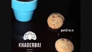 Khaderbai - Something About A Gun