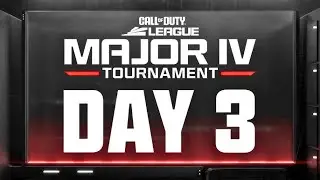 Call of Duty League Major IV Tournament - D&iacute;a 3 - 25 may 2025