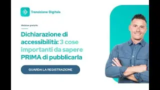Dichiarazione di accessibilità: 3 cose importanti da sapere PRIMA di pubblicarla