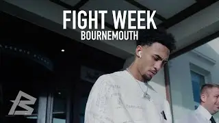 Ben Whittaker - Bournemouth Fight Week [PART 1/2]