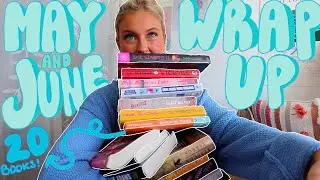 The 20 Books I Read in May & June *monthly reading wrap up*